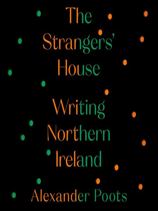 Title details for The Strangers' House by Alexander Poots - Available